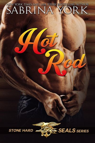 Hot Rod (Stone Hard SEALs, #6) (eBook, ePUB)