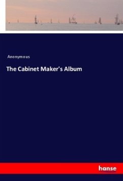 The Cabinet Maker's Album