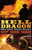 Hell Dragon (A Calvin Carter, Railroad Detective, Adventure, #2) (eBook, ePUB)