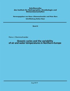 Oceanic cycles and the variability of air and water temperatures in Northern-Europe - Dammschneider, Hans-Joachim