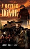 A Matter of Honor (eBook, ePUB)