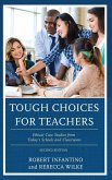 Tough Choices for Teachers (eBook, ePUB)