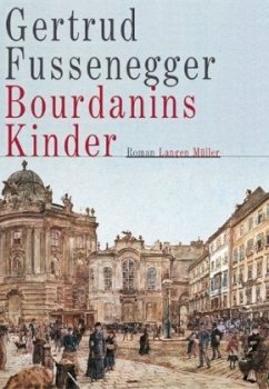 Bourdanins Kinder - Fussenegger, Gertrud