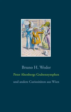 Peter Altenbergs Grabennymphen