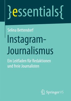 Instagram-Journalismus - Bettendorf, Selina