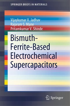 Bismuth-Ferrite-Based Electrochemical Supercapacitors - Jadhav, Vijaykumar V.;Mane, Rajaram S.;Shinde, Pritamkumar V.