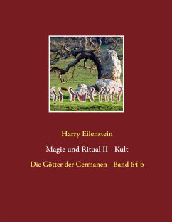 Magie und Ritual II - Kult - Eilenstein, Harry