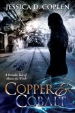 Copper and Cobalt (eBook, ePUB) Copper and Cobalt (eBook, ePUB)