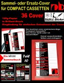 Sammel- oder Ersatz-Cover für Compact Cassetten Sammel- oder Ersatz-Cover für Compact Cassetten