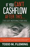 If You Can't Cashflow After This (eBook, ePUB)