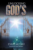 Unlocking God's Supernatural Zone (eBook, ePUB)