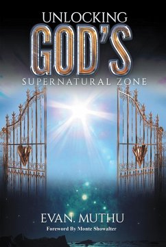 Cover Unlocking God's Supernatural Zone (eBook, ePUB)