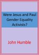 Were Jesus and Paul Gender Equality... - Bild 1
