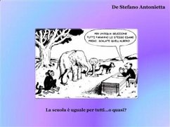 La scuola è uguale per tutti... o quasi? (eBook, ePUB) - De Stefano, Antonietta