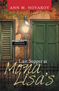 Last Supper at Mona Lisa's (eBook, ePUB) - Novakov, Ann M.