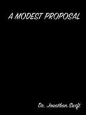 A Modest Proposal (eBook, ePUB)