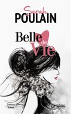 Belle de vie (eBook, ePUB)