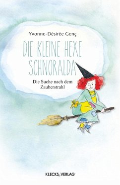 Die kleine Hexe Schnoralda (eBook, ePUB) - Genç, Yvonne-Désirée