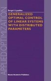Generalized Optimal Control of Linear Systems with Distributed Parameters (eBook, PDF)
