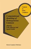 Computational Modeling of Homogeneous Catalysis (eBook, PDF)