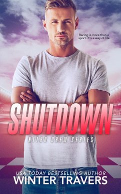 Shutdown (Nitro Crew, #4) (eBook, ePUB) - Travers, Winter Shutdown (Nitro Crew, #4) (eBook, ePUB) - Travers, Winter