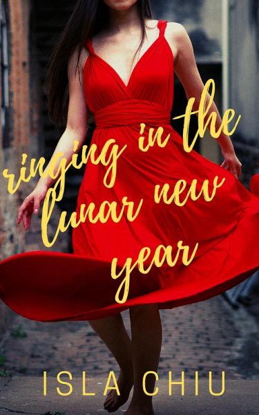 Ringing in the Lunar New Year (eBook, ePUB) Ringing in the Lunar New Year (eBook, ePUB)