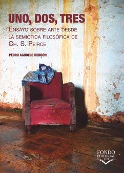 Uno, Dos, Tres (eBook, ePUB) - Agudelo Rendón, Pedro