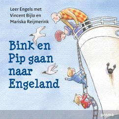 Bink en Pip gaan naar Engeland (MP3-Download) - Bijlo, Vincent; Reijmerink, Mariska
