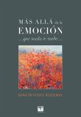 Más allá de la emoción (eBook, ePUB)