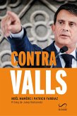 Contra Valls (eBook, ePUB) Contra Valls (eBook, ePUB)