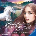 Eine gefährliche Schönheit / Pferdeflüsterer Academy Bd.3 (2 Audio-CDs)