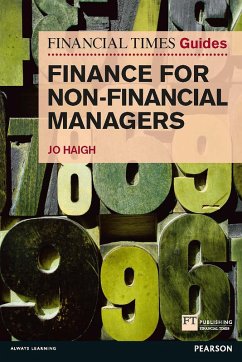 FT Guide to Finance for Non-Financial Managers (eBook, PDF) - Haigh, Jo