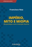 Império, mito e miopia (eBook, ePUB)