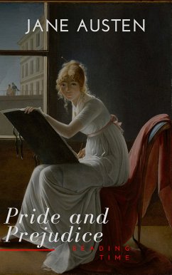 Pride and Prejudice (eBook, ePUB) - Austen, Jane; Time, Reading