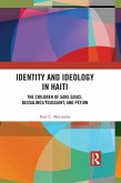 Identity and Ideology in Haiti (eBook, PDF)