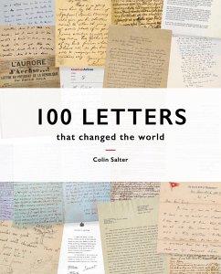 100 Letters That Changed the World - Salter, Colin