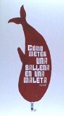 Cómo meter una ballena en una maleta