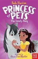 Princess of Pets: The Lonely Pony - Harrison, Paula