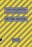 The Haçienda: Cómo No Dirigir Un Club