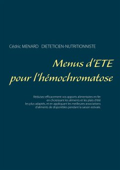 Menus d'été pour l'hémochromatose - Menard, Cedric