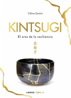 Cover Kintsugi: El arte de la resiliencia