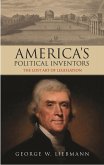 America's Political Inventors (eBook, ePUB)