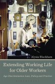 Extending Working Life for Older Workers (eBook, PDF)