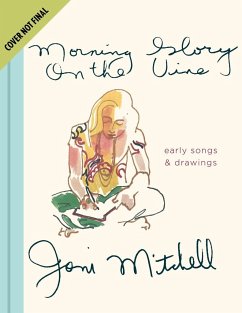 Morning Glory on the Vine - Mitchell, Joni