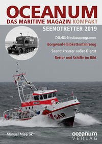 OCEANUM, das maritime Magazin KOMPAKT Seenotretter 2019 - Miserok, Manuel