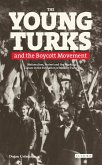 The Young Turks and the Boycott Movement (eBook, ePUB)