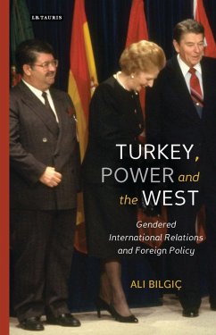 Turkey, Power and the West (eBook, ePUB) - Bilgic, Ali