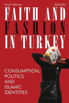 Faith and Fashion in Turkey (eBook, ePUB) - Alimen, Nazli