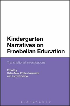 Kindergarten Narratives on Froebelian Education (eBook, PDF)