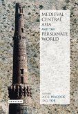 Medieval Central Asia and the Persianate World (eBook, ePUB)